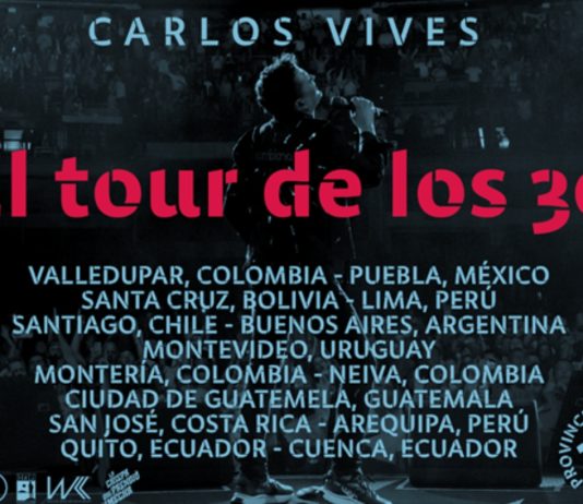 El tour de los 30 - Carlos Vives