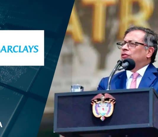 Barclays emitió un reporte en el que recomienda invertir tras la crisis del gobierno de Gustavo Petro