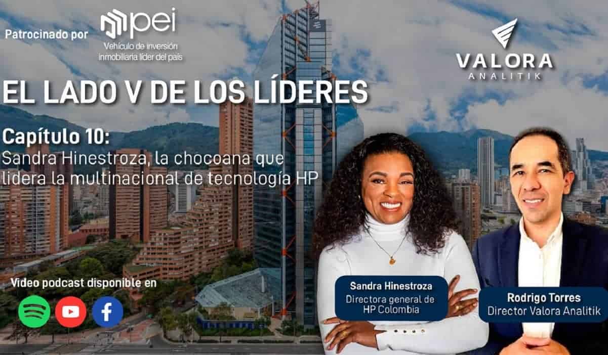 El Lado V de los Líderes: Sandra Hinestroza, la chocoana que lidera HP Colombia