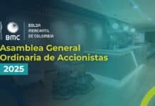 ASAMBLEA GENERAL DE ACCIONISTAS 2025 BOLSA MERCANTIL DE COLOMBIA S.A. CONVOCATORIA A SESIÓN ORDINARIA